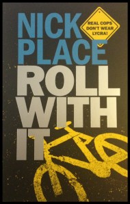 Writing a city: Nick Place's 'Roll With It'